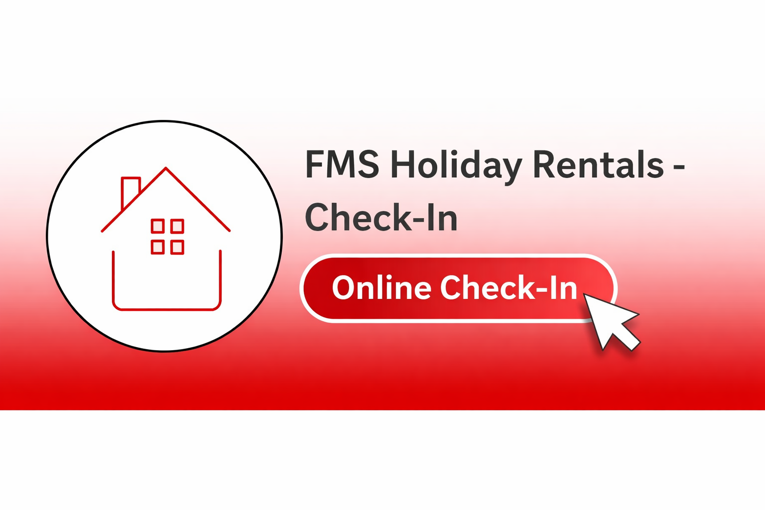 FMS Holiday Rentals Online Check-In